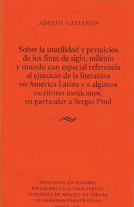 Sobre la inutilidad y perjuiciosde los fines de siglo