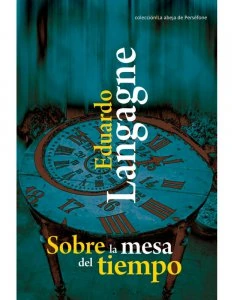 Sobre la mesa del tiempo