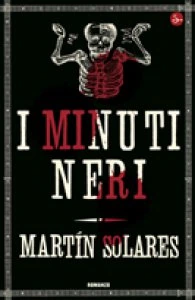 I minuti neri