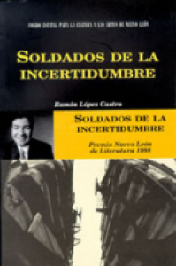 Soldados de la incertidumbre