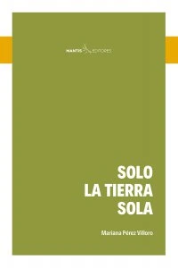 Solo la tierra sola