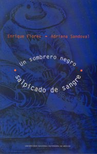 Un sombrero negro salpicado de sangre. Narrativa criminal del siglo XIX