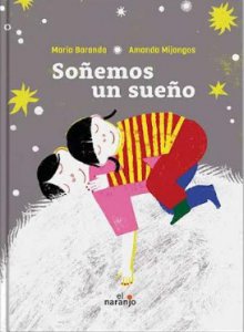 Soñemos un sueño