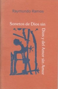 Sonetos de Dios sin Dios y del Amor sin Amor
