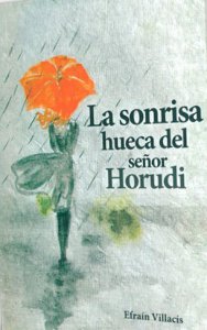 La sonrisa hueca del señor Horudi