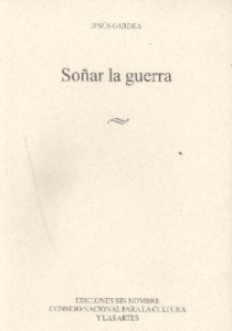 Soñar la guerra