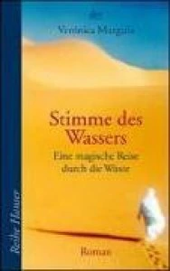 Stimme des Wassers : eine magische Reise durch die Wüste