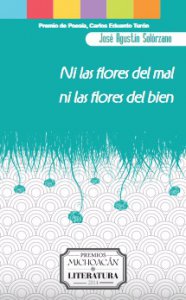 Ni las flores del mal ni las flores del bien