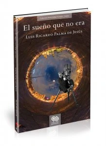 El sueño que no era