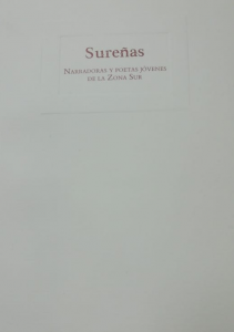 Sureñas : narradoras y poetas de la zona sur