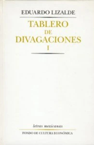 Tablero de divagaciones I
