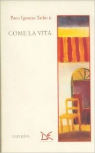 Come la vita