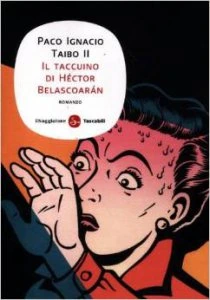 Il taccuino di Héctor Belascoaràn