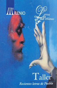 Taller : recientes letras de Puebla
