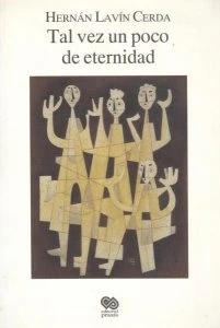 Tal vez un poco de eternidad