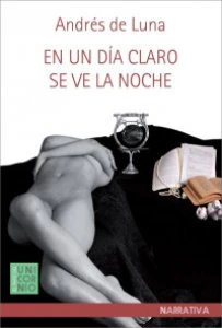 En un día claro se ve la noche