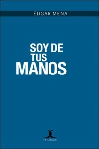 Soy de tus manos