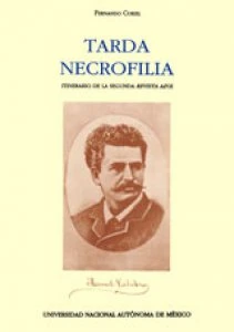 Tarda necrofilia : itinerario de la segunda Revista Azul