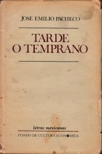 Tarde o temprano