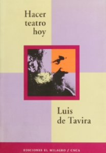 Hacer teatro hoy