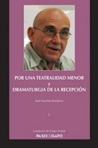 Por una teatralidad menor y dramaturgia de la recepción 