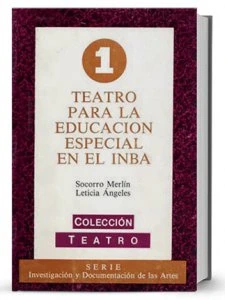 Teatro para la educación especial en el INBA