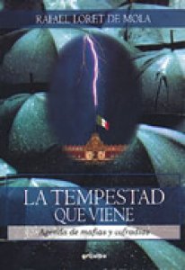 La tempestad que viene
