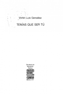 Tenías que ser tú