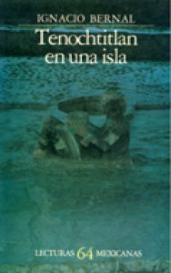 Tenochtitlan en una isla