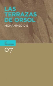 Las terrazas de Orsol / Mohammed Dib 
