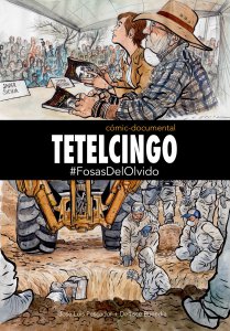 Tetelcingo : fosas del olvido