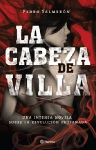 La cabeza de Villa
