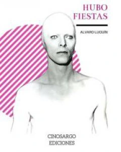 Hubo fiestas