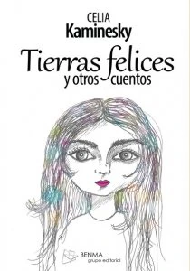 Tierras felices y otros cuentos