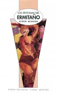 Los síntomas del ermitaño