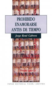 Prohibido enamorarse antes de tiempo