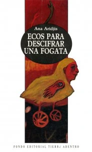 Ecos para descifrar una fogata