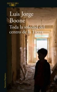 Toda la soledad del centro de la tierra