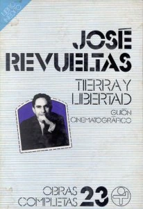 Tierra y libertad. Guion cinematográfico