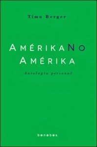 AmérikaNoAmérika : antología personal