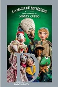 La magia de los títeres. Obras completas
