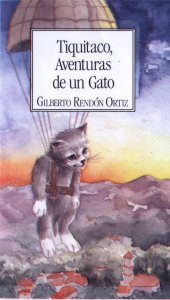 Tiquitaco, aventuras de un gato