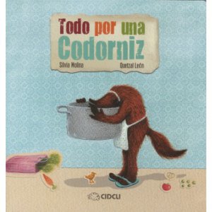 Todo por una codorniz