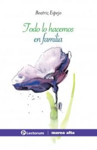 Todo lo hacemos en familia