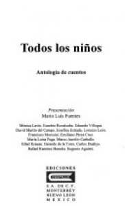 Todos los niños: antología de cuentos