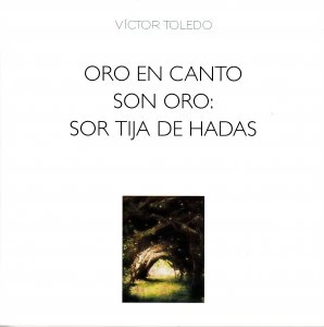 Oro en canto son oro: sor tija de hadas
