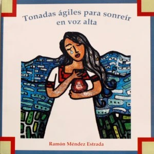 Tonadas ágiles para sonreir en voz alta