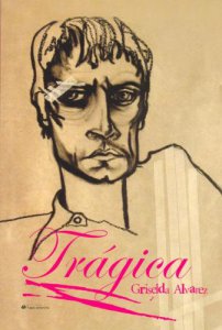 Trágica