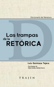 Las trampas de la retórica