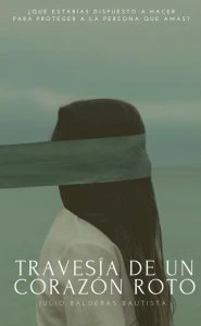 Travesía de un corazón roto
